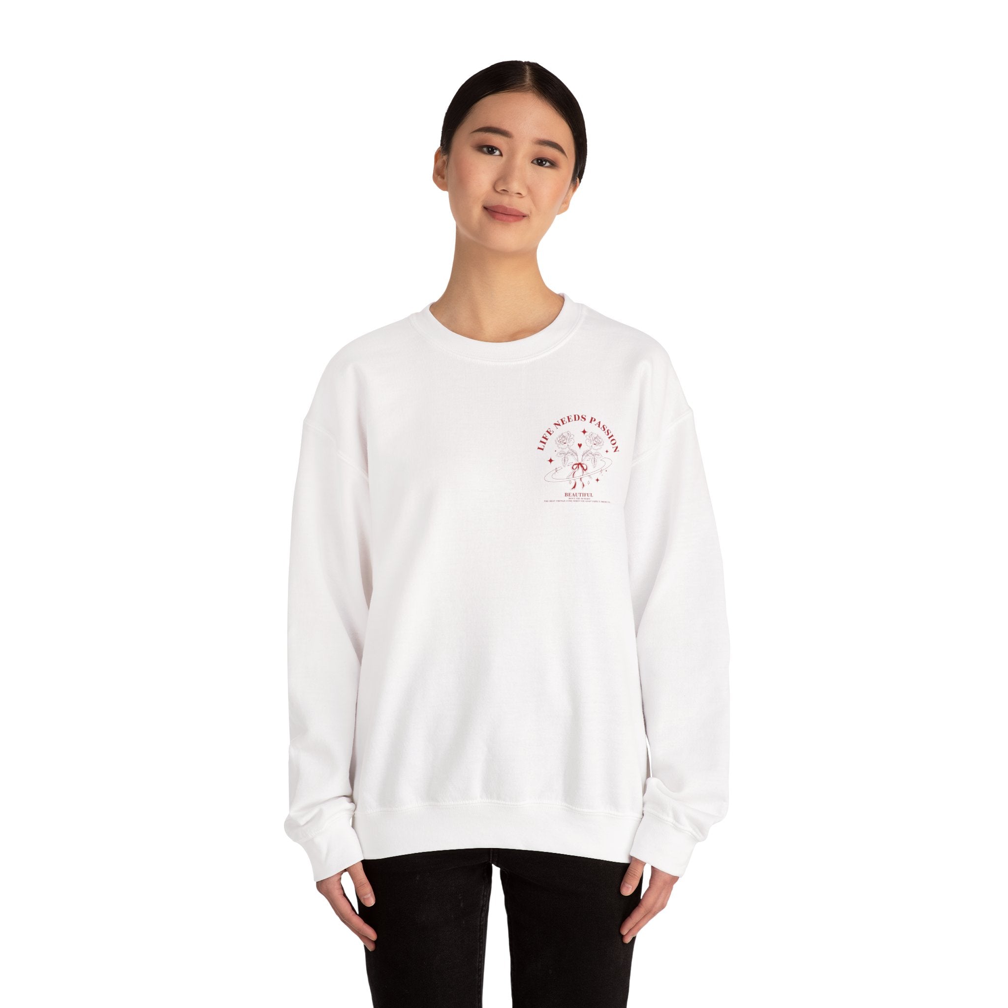 🔥 Life Needs Passion Crewneck Sweatshirt ❤️✨