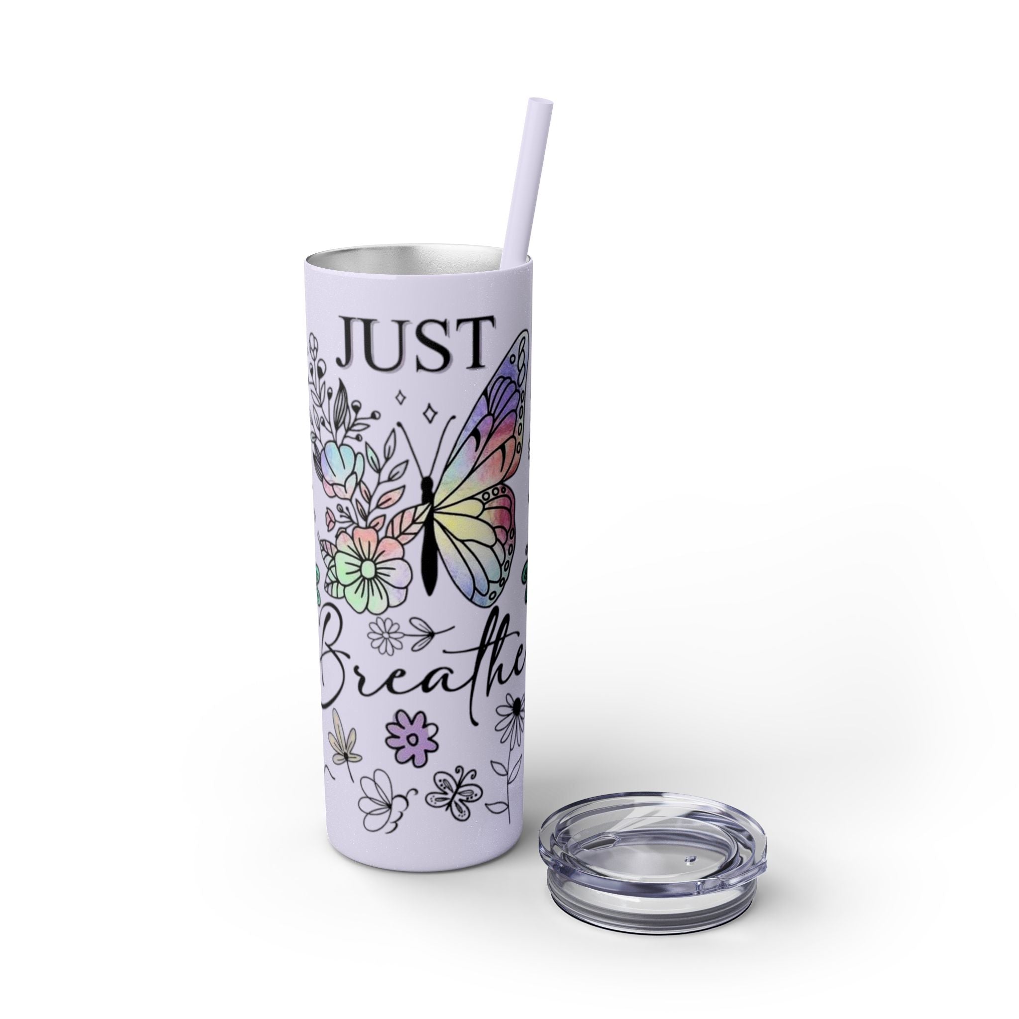 Just Breathe πΏπ§ Skinny Tumbler β 20oz