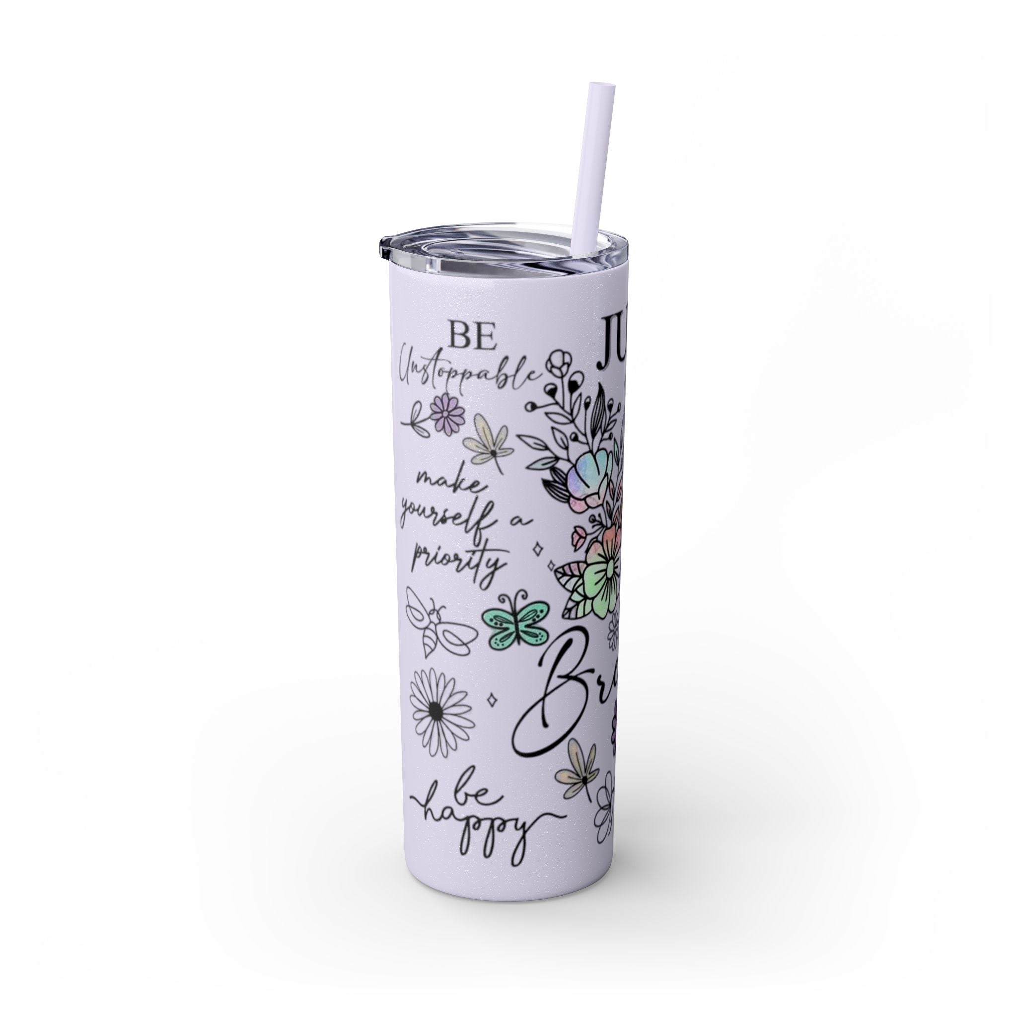 Just Breathe πΏπ§ Skinny Tumbler β 20oz