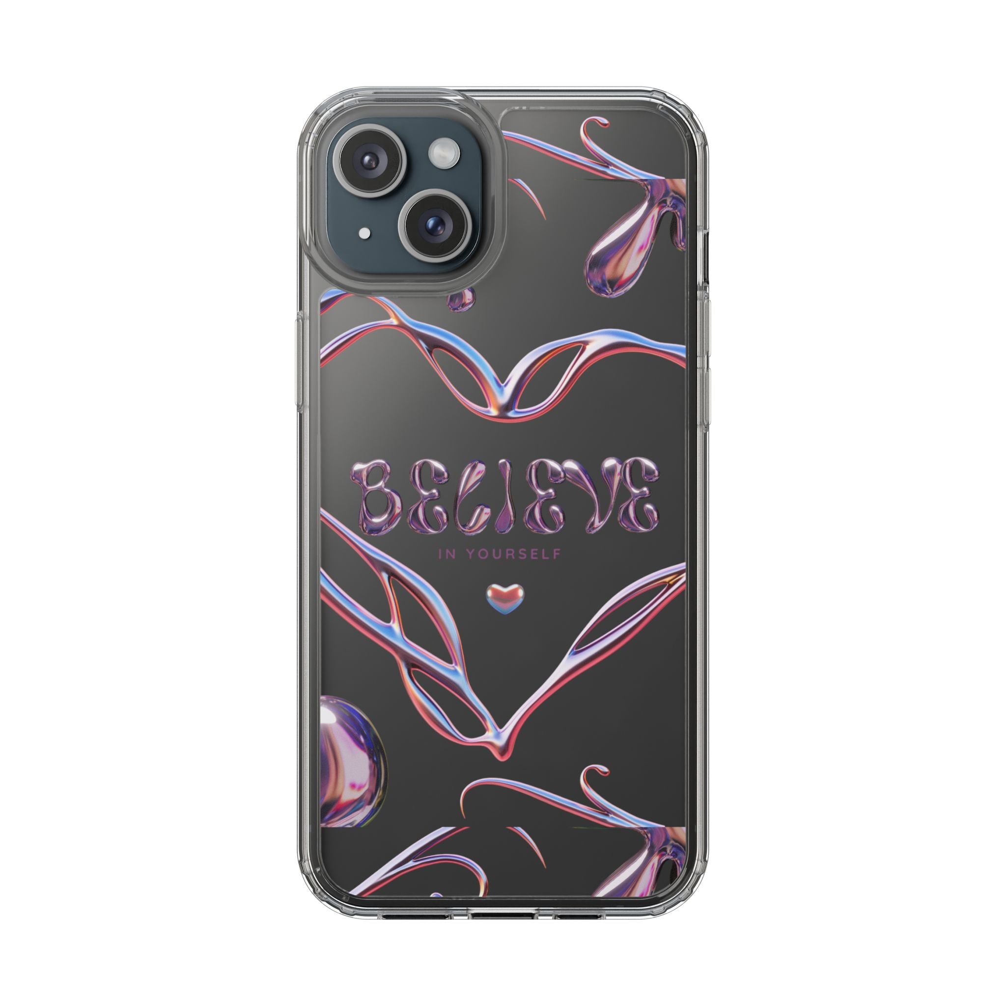 🌸💎 Believe In Yourself Clear Case 💎🌸