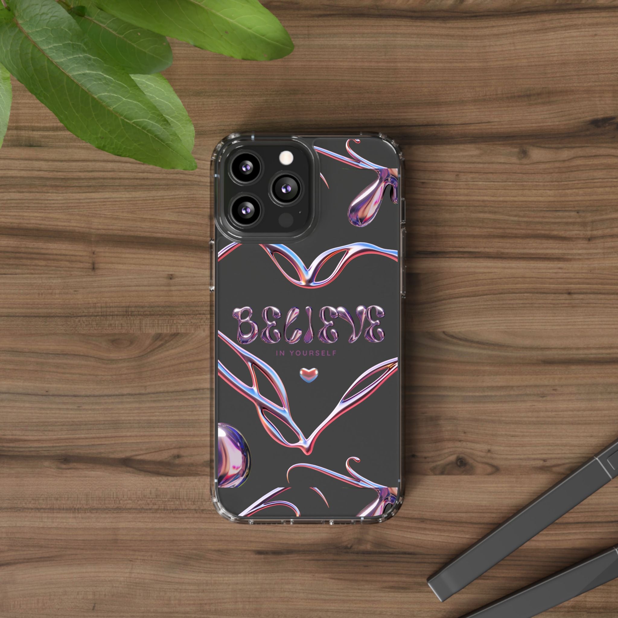 🌸💎 Believe In Yourself Clear Case 💎🌸