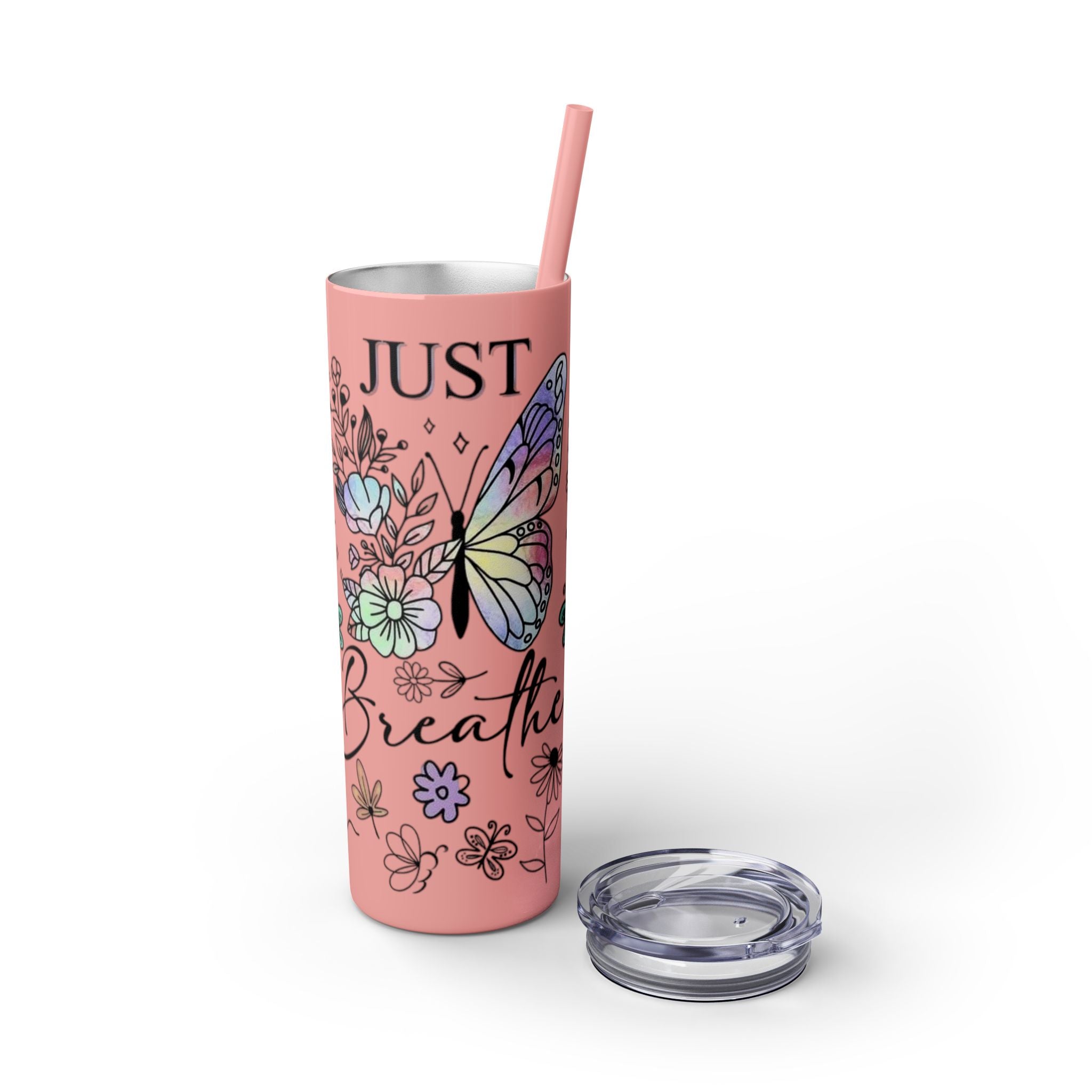 Just Breathe πΏπ§ Skinny Tumbler β 20oz