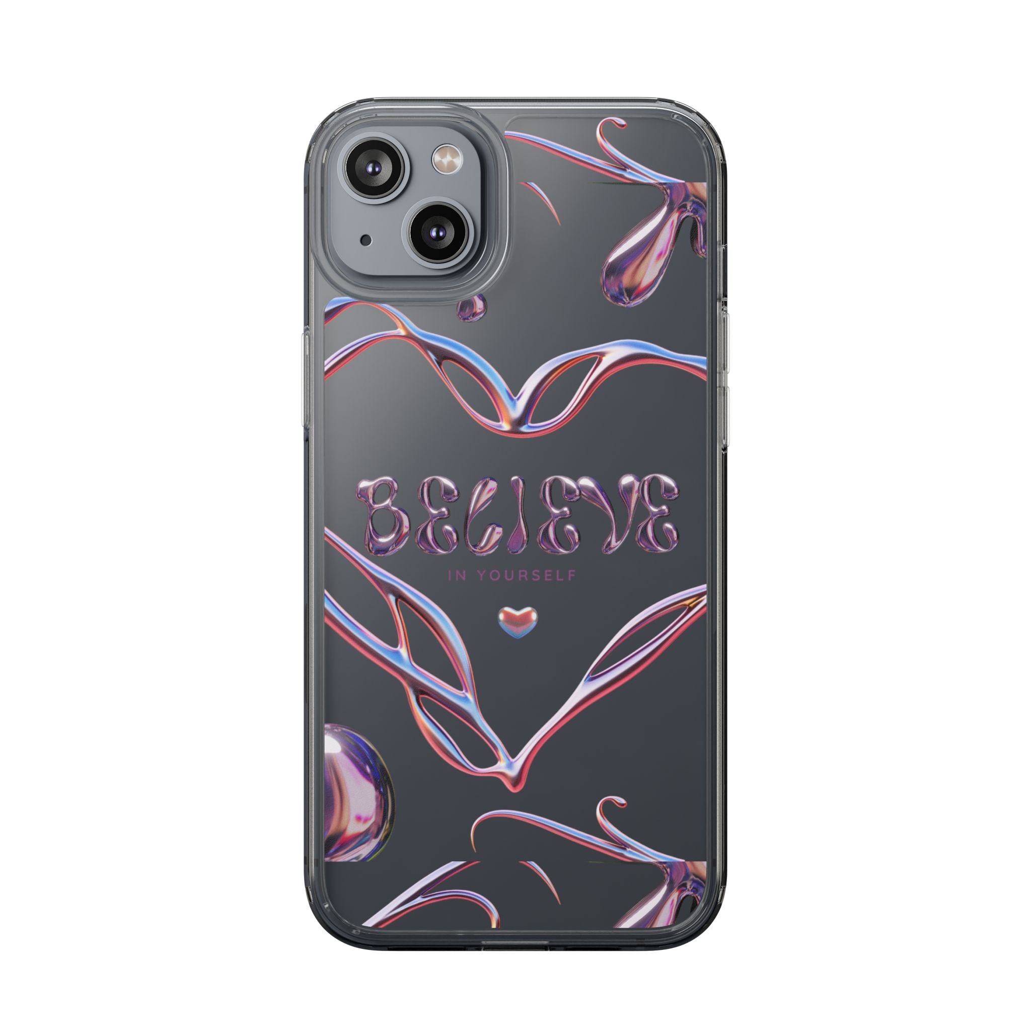 🌸💎 Believe In Yourself Clear Case 💎🌸
