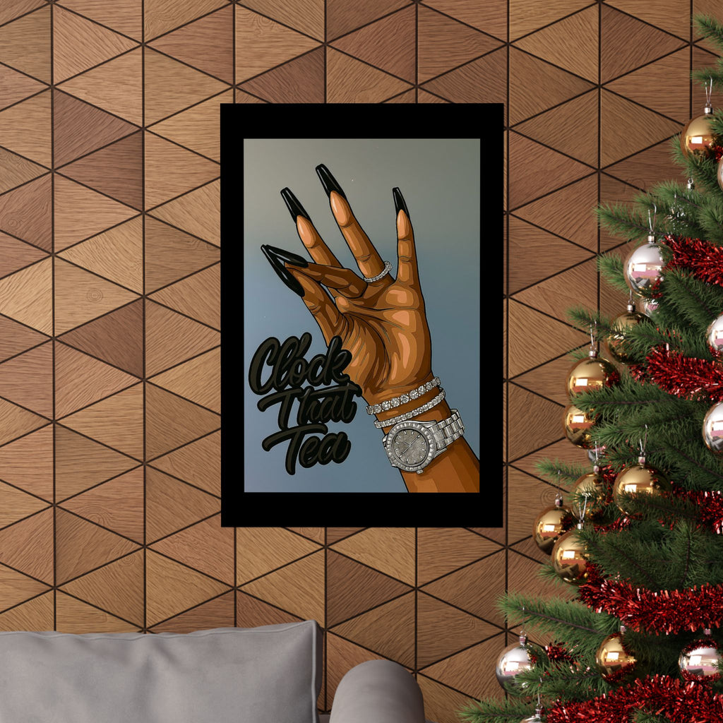 ☕👀 Clock That Tea Matte Poster 👀☕