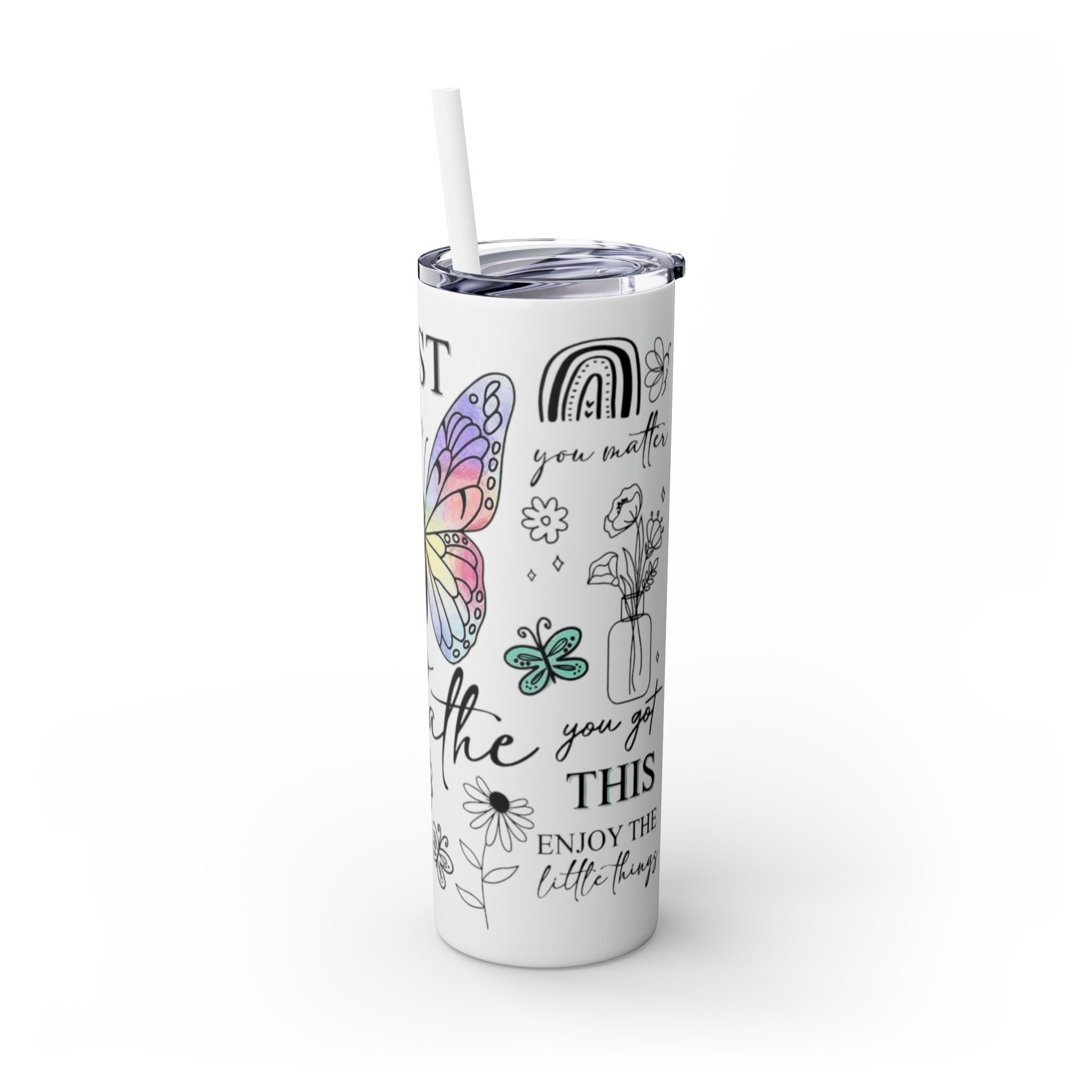 Just Breathe 🌿💧 Skinny Tumbler – 20oz