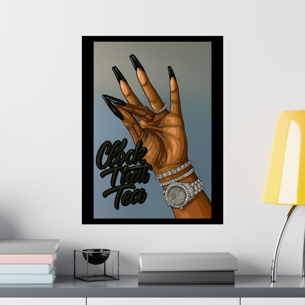 ☕👀 Clock That Tea Matte Poster 👀☕