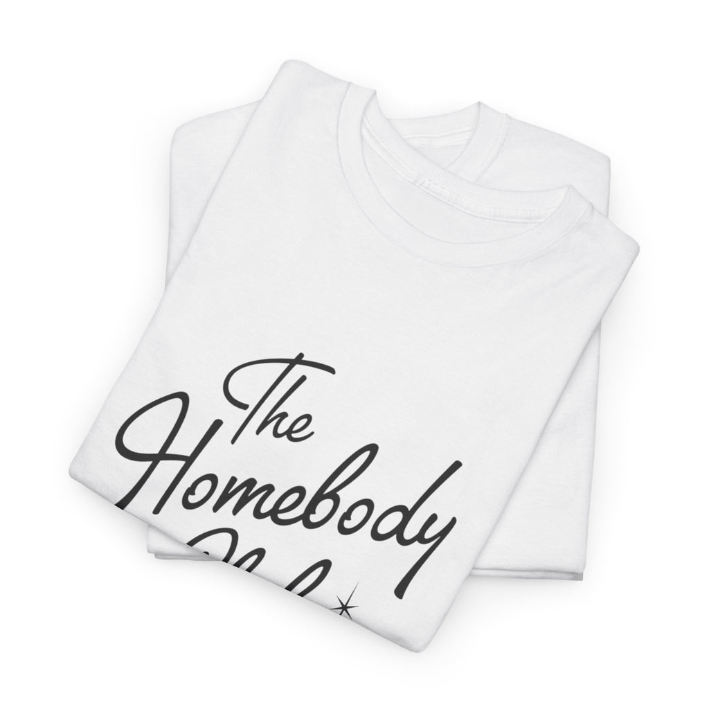🏡✨ “The Homebody Club” Heavy Cotton Tee ☕🛋️