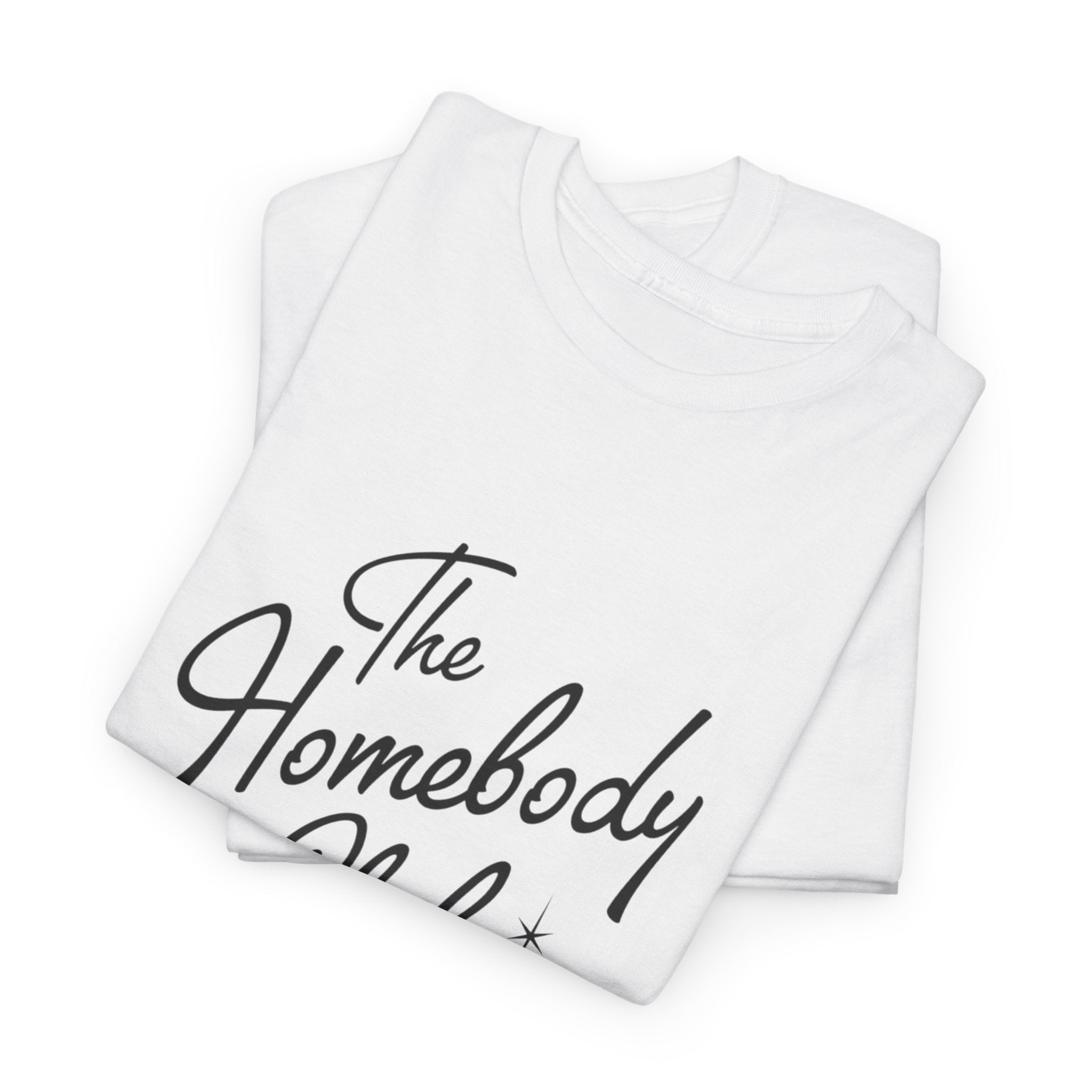 🏡✨ “The Homebody Club” Heavy Cotton Tee ☕🛋️