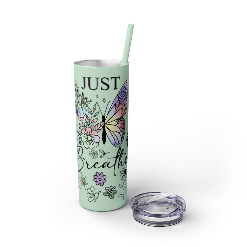 Just Breathe 🌿💧 Skinny Tumbler – 20oz