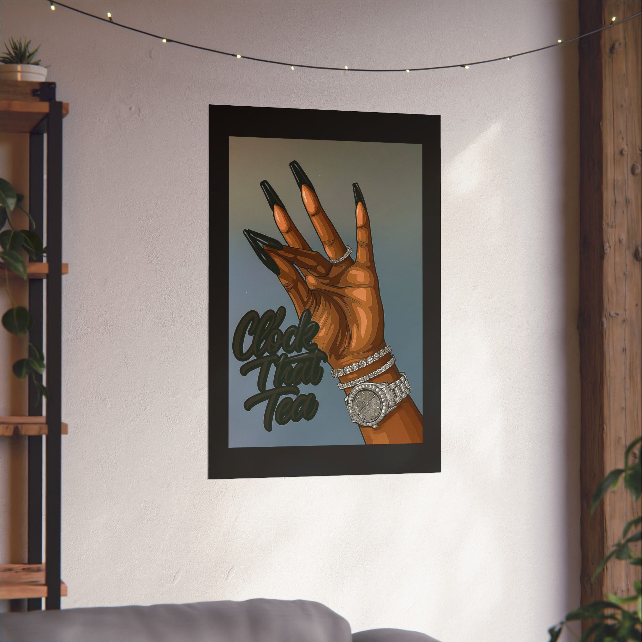 ☕👀 Clock That Tea Matte Poster 👀☕