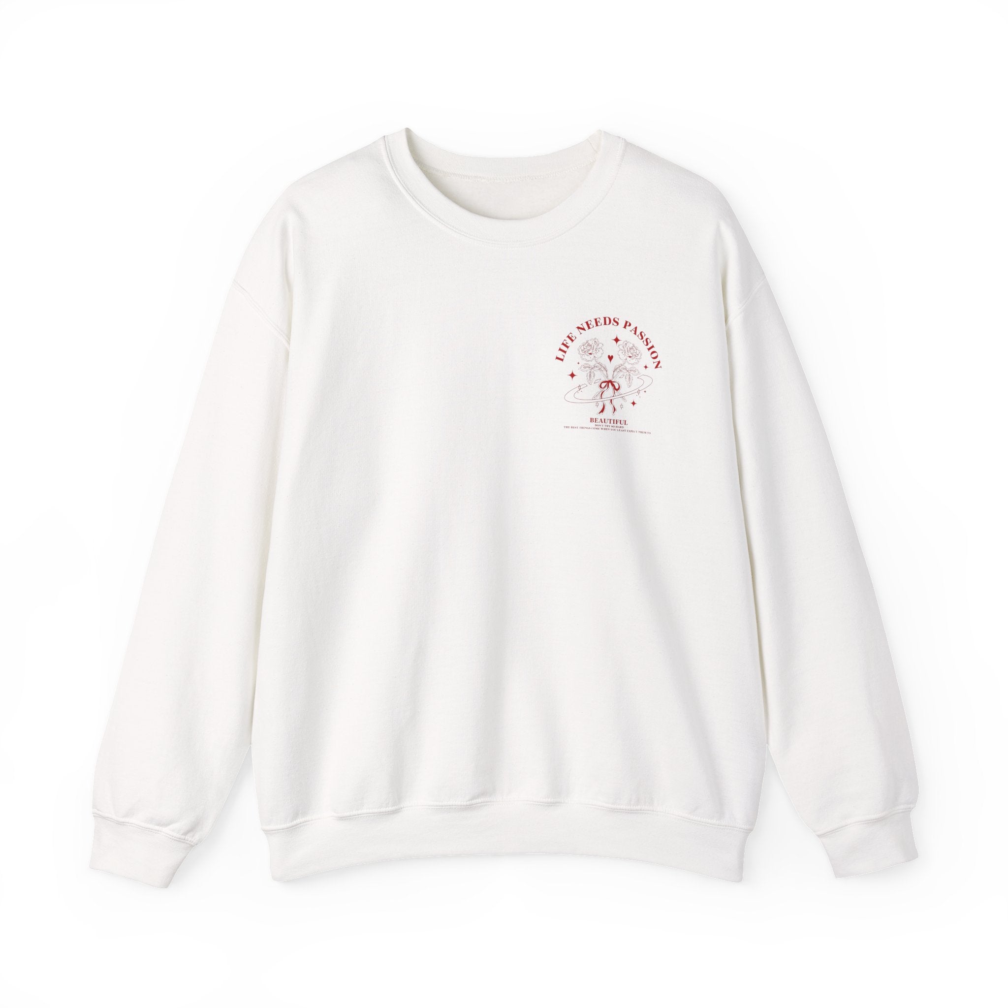 🔥 Life Needs Passion Crewneck Sweatshirt ❤️✨