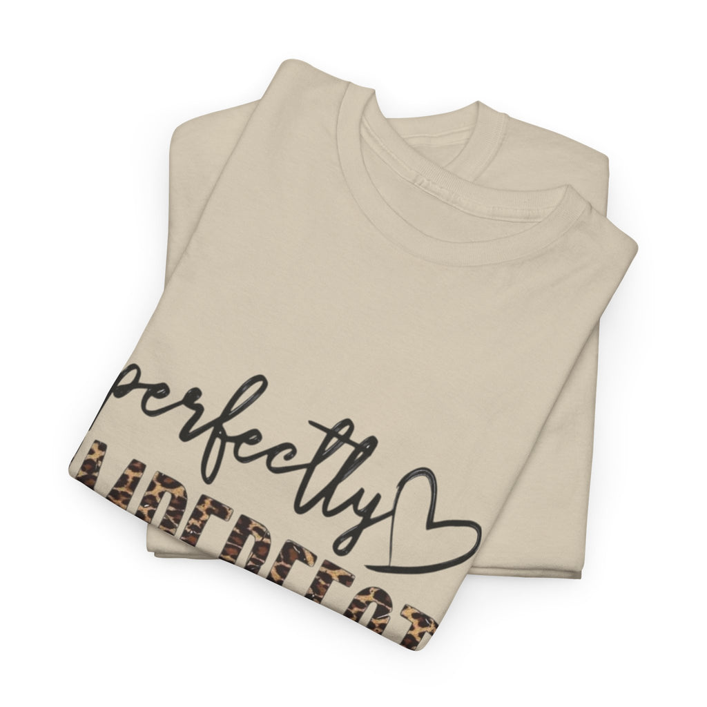 Perfectly Imperfect 🌸💎 Heavy Cotton Tee