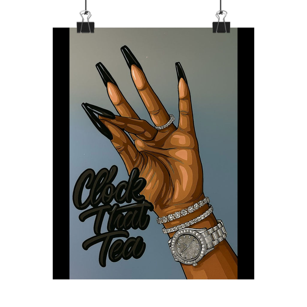 ☕👀 Clock That Tea Matte Poster 👀☕