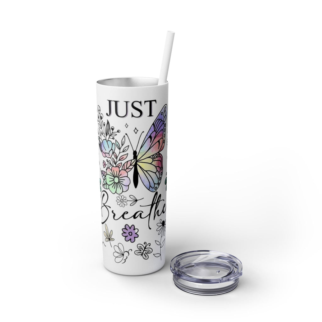 Just Breathe 🌿💧 Skinny Tumbler – 20oz