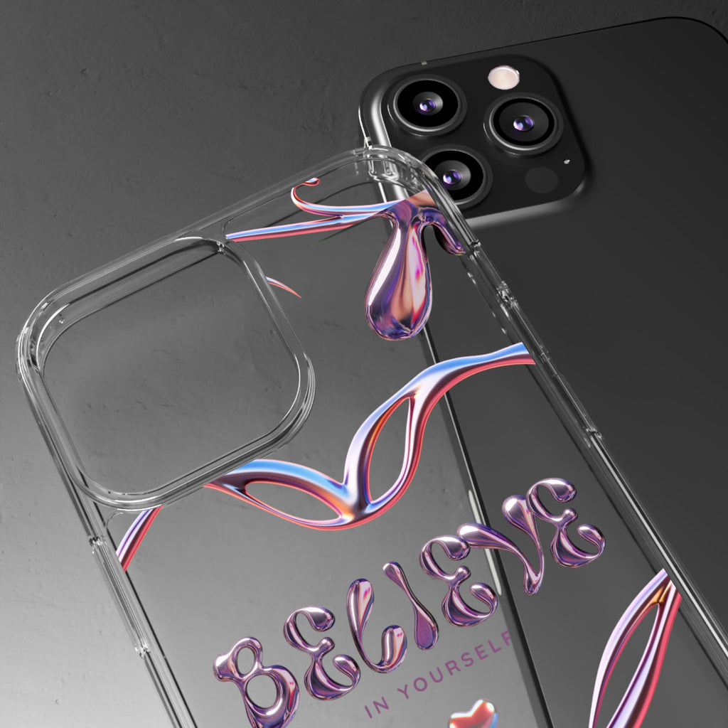 🌸💎 Believe In Yourself Clear Case 💎🌸