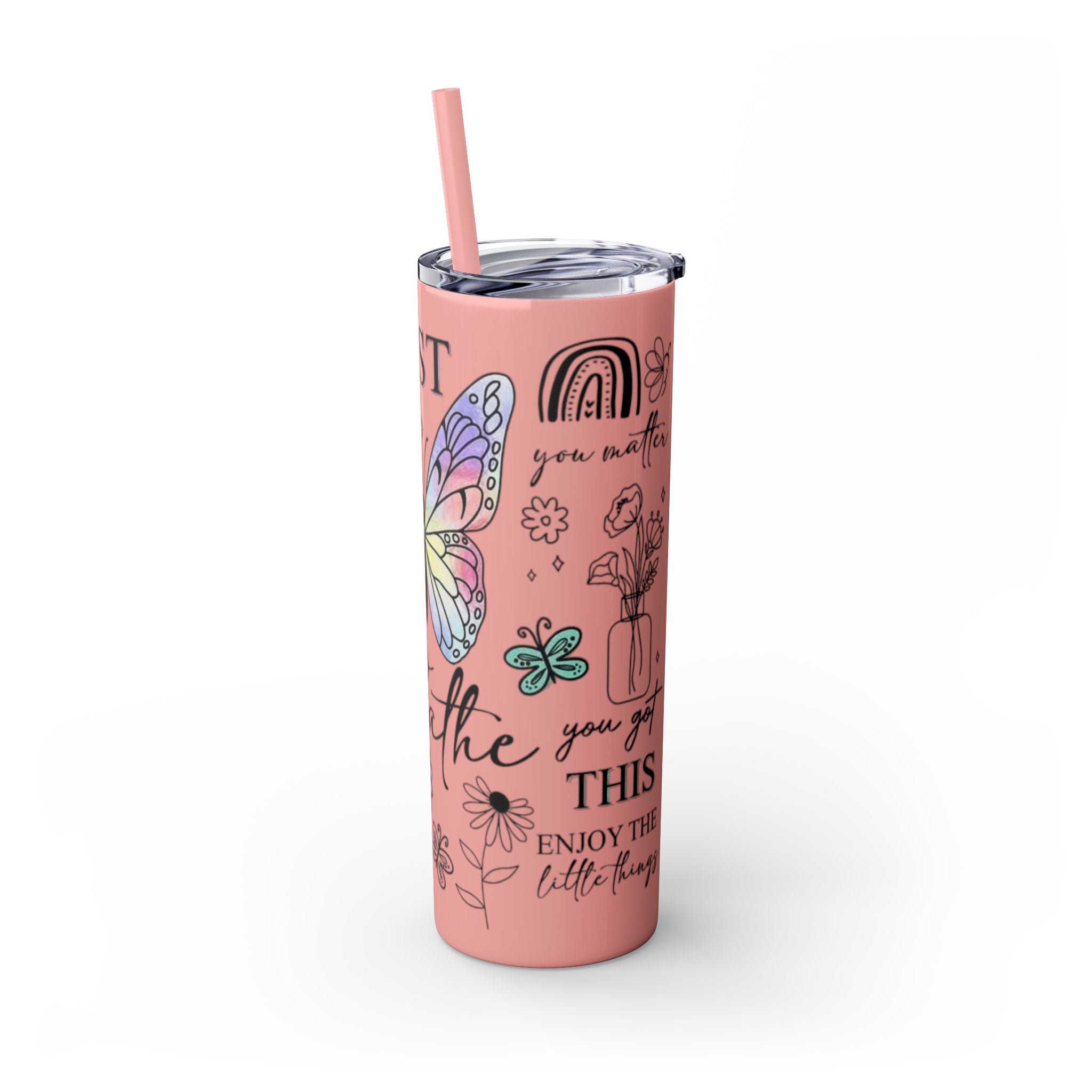 Just Breathe 🌿💧 Skinny Tumbler – 20oz