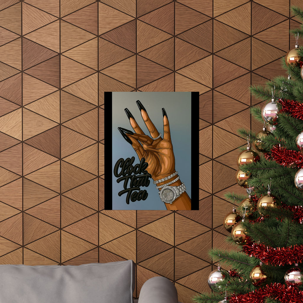 ☕👀 Clock That Tea Matte Poster 👀☕