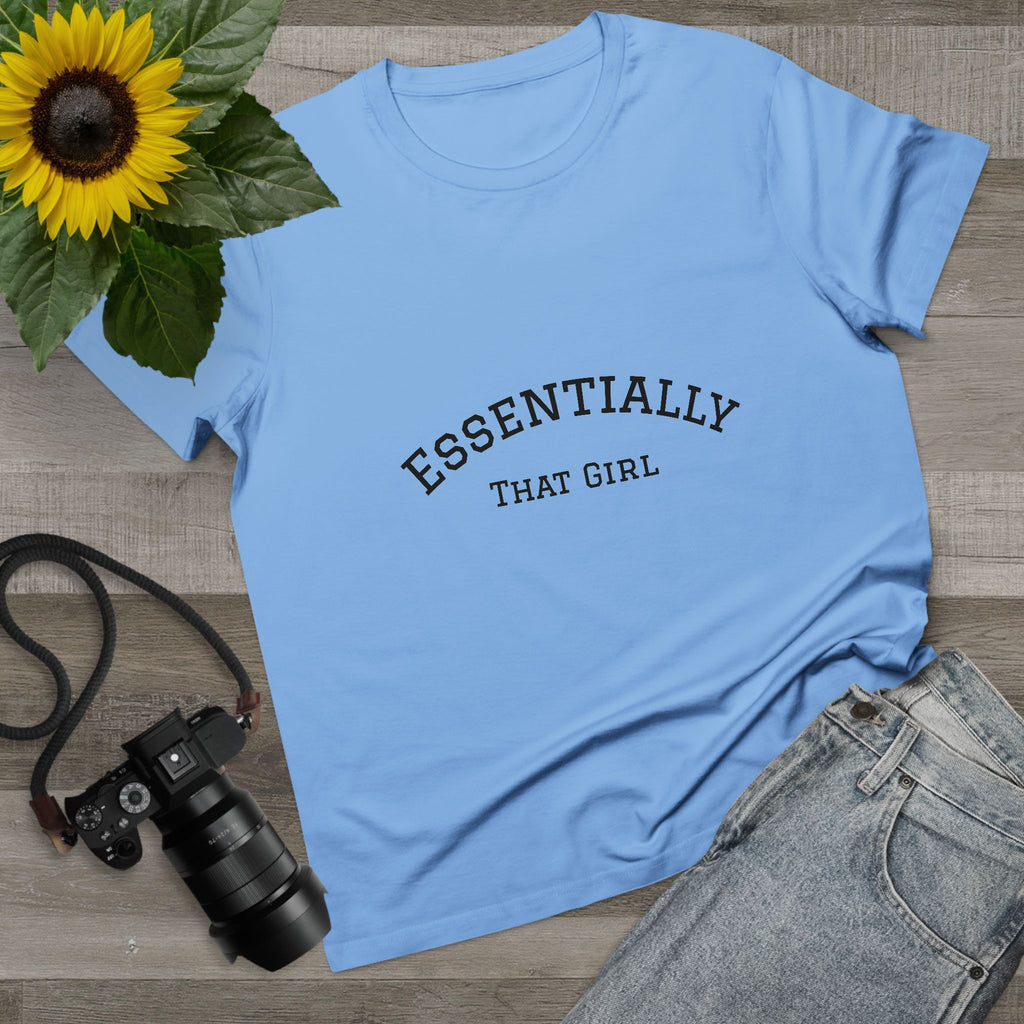 💅 Essentially That Girl Tee 👚✨
