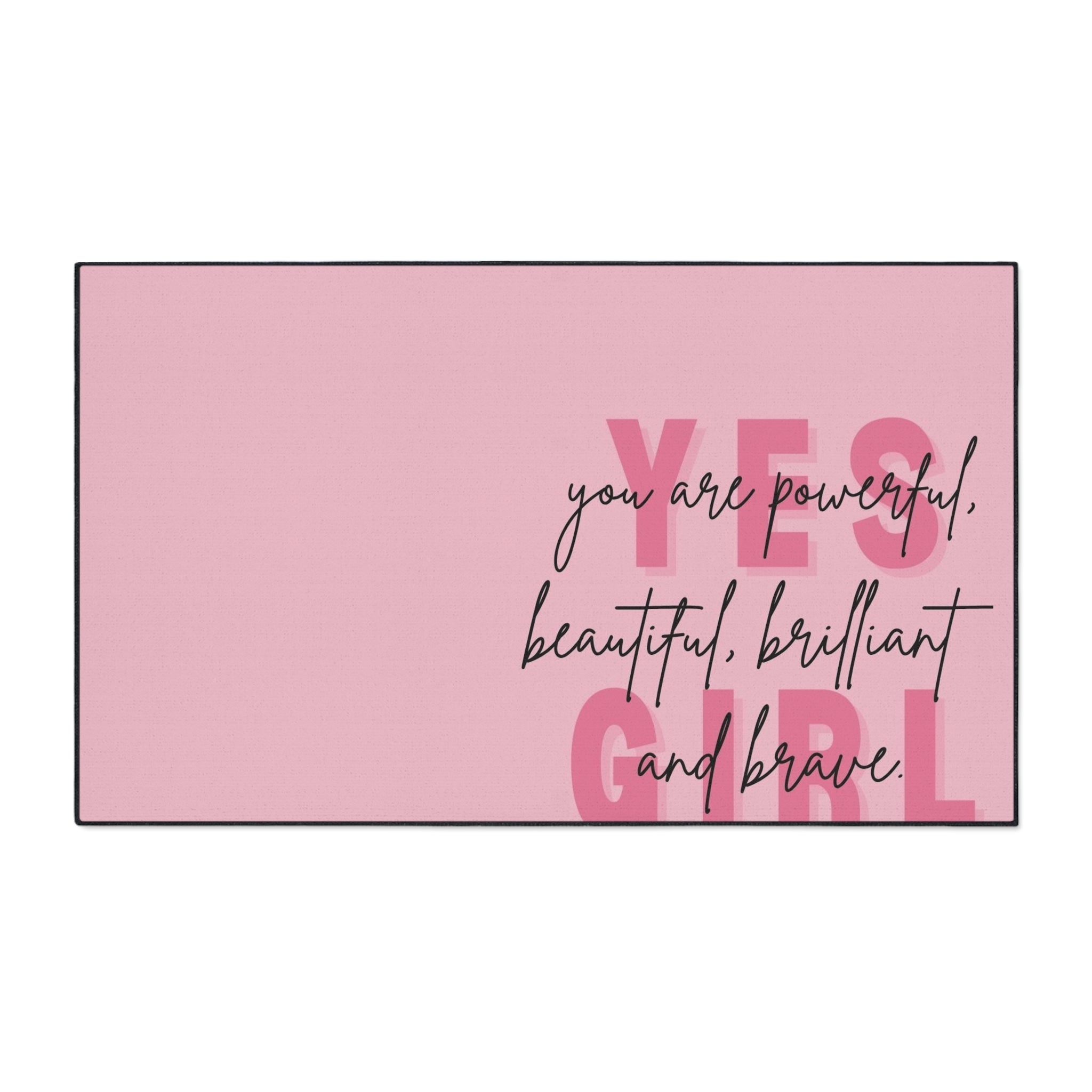 ✨💖 Yes Girl! Heavy Duty Floor Mat 💖✨